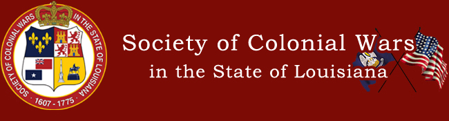 The Society of Colonial Wars Louisiana